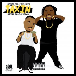Superstar JERZ And Money Only Mo - Taxin